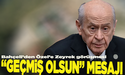 Bahçeli’den Özel’e Zeyrek görüşmesi: “Geçmiş olsun” mesajı