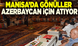 Manisa’da gönüller Azerbaycan için atıyor