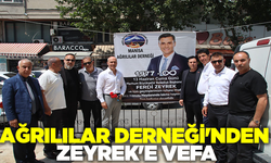 Manisa Ağrılılar Derneği'nden Zeyrek'e vefa