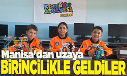 Manisa'dan uzaya: Birincilikle geldiler