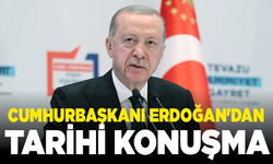 Cumhurbaşkanı Erdoğan'dan tarihi konuşma