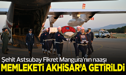Şehit Astsubay Fikret Mangura’nın naaşı memleketi Akhisar’a getirildi
