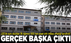 LGS'de aynı okuldan 36 öğrenci 500 tam puan aldı iddiası ortalığı karıştırdı! Gerçek başka çıktı