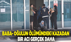 Baba- oğulun ölümündeki kazadan bir acı gerçek daha çıktı: Küçük çocuğu enkazdan annesi çıkarmış