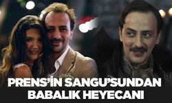 Prens’in Sangu’sunun babalık heyecanı