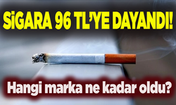 Sigara 96 TL’ye dayandı! Hangi marka ne kadar oldu?