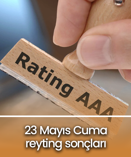23 Mayıs Cuma 2025 reyting sonuçları: Kızılcık Şerbeti zirvesini korudu