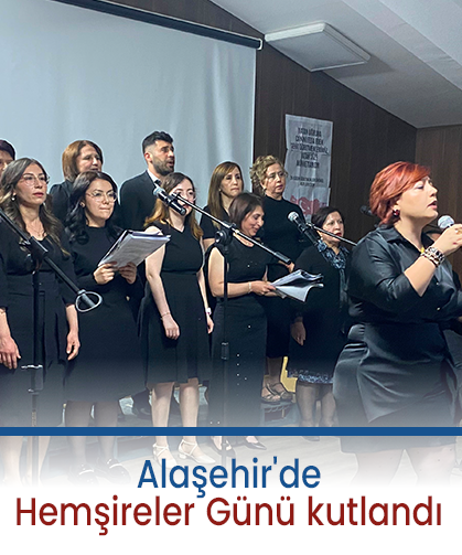 Alaşehir'de Hemşireler Günü kutlandı