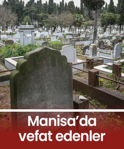 Manisa’da 16 Mayıs’ta 11 vatandaş hayatını kaybetti
