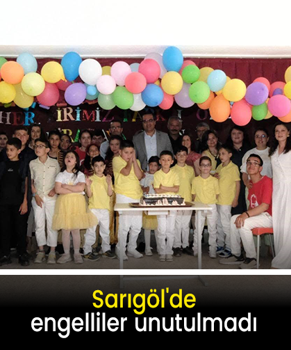 Sarıgöl'de engelliler unutulmadı