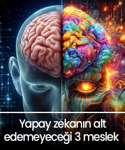 Yapay zekanın alt edemeyeceği 3 meslek