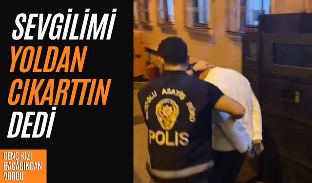 Sevgilisini yoldan çıkarttı diye vurdu