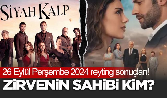 26 Eylül Perşembe 2024 reyting sonuçları!