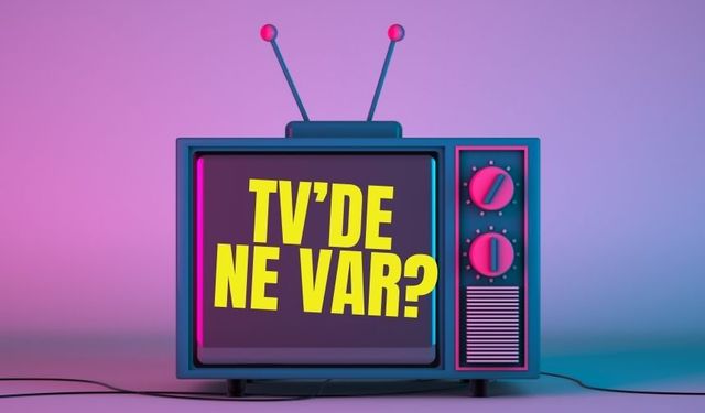 30 Ekim Çarşamba TV Yayın akışı, bugün televizyonda ne var? ATV, Show TV, TV8, Kanal D, Star TV, NOW TV, TRT1