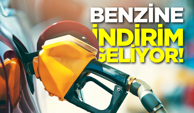 Benzine indirim geliyor!