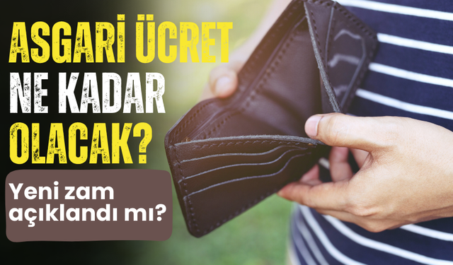 Asgari ücret açıklandı mı? 30 bin TL mi oldu?