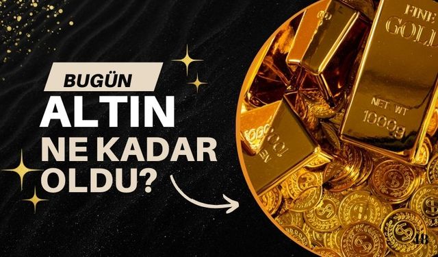 Bugün altın kaç TL? 20 Aralık 2024 güncel altın fiyatları