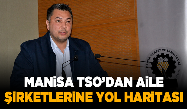 Manisa TSO’dan aile şirketlerine Ar-Ge ve sürdürülebilirlik yol haritası
