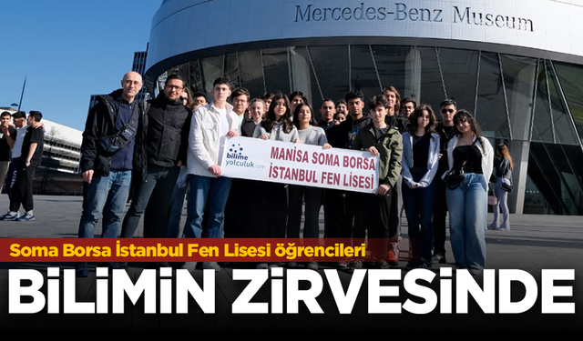 Manisa'nın gururu: Soma Borsa İstanbul Fen Lisesi öğrencileri bilimin izinde!