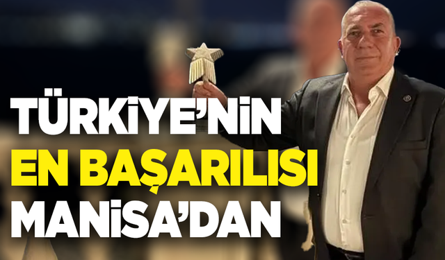 Türkiye'nin en başarılı Ziraat Odası Başkanı Manisa'dan