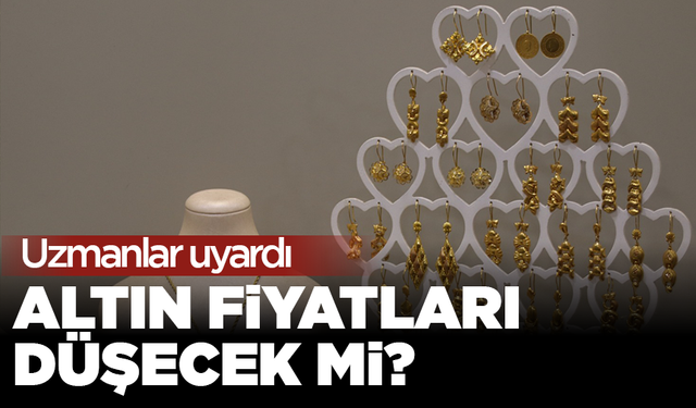 Altın fiyatlarında tarihi zirve: Düşüş iddiaları gündemde