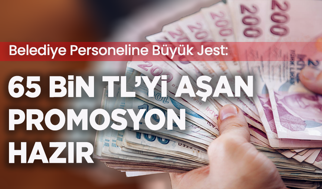 Manisa’da o belediyeden rekor promosyon müjdesi