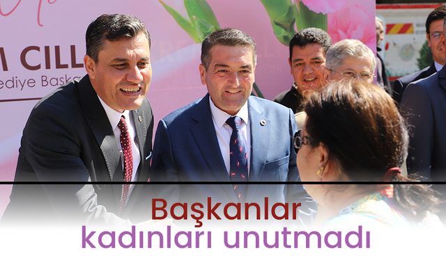 Ferdi Zeyrek ve Ekrem Cıllı, kadınları unutmadı