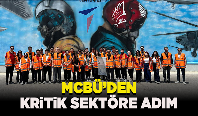MCBÜ’den kritik sektöre adım
