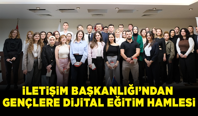 İletişim Başkanlığı’ndan gençlere dijital eğitim hamlesi