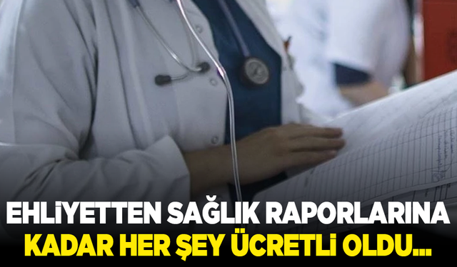 Aile hekimlerinde yeni düzenleme! Ehliyetten sağlık raporlarına kadar her şey ücretli oldu...