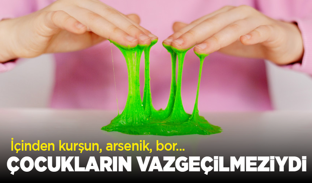 Çocukların vazgeçilmeziydi, içinden arsenik, bor, kurşun çıktı