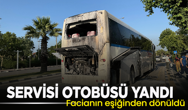 Manisa'da servis otobüsü yandı
