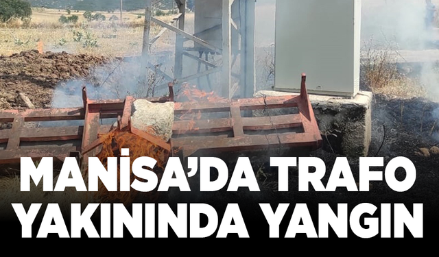 Manisa’da trafo yakınında yangın: Kuş çarpmasıyla kıvılcım çıktı
