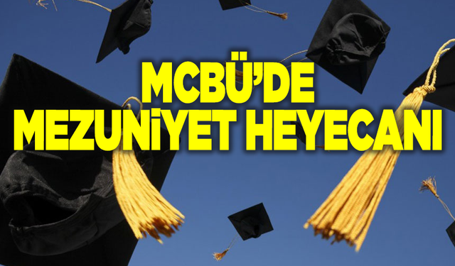 Manisa Celal Bayar Üniversitesi’nde Mezuniyet heyecanı başlıyor
