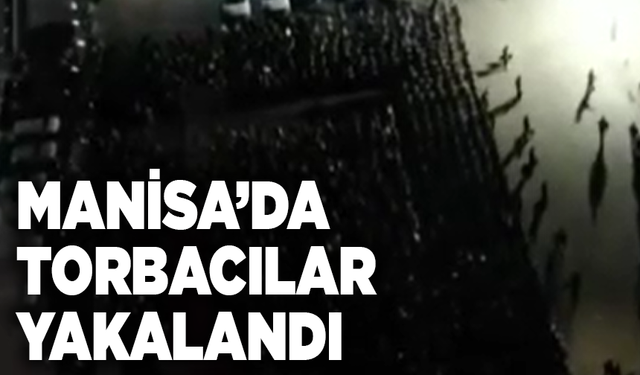 Manisa'da Narkokapan operasyonu: Torbacılar yakalandı