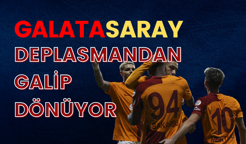 Galatasaray, Pendikspor deplasmanından galip dönüyor