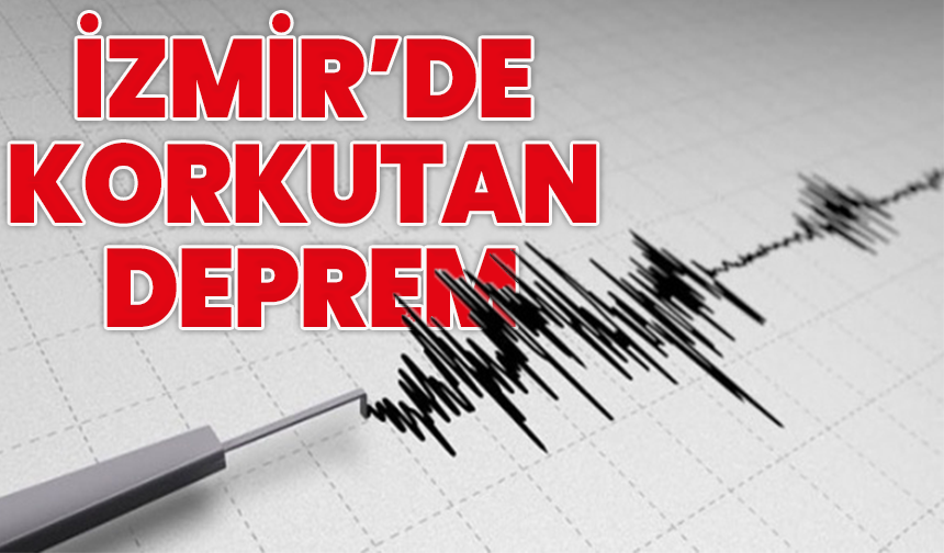 SON DAKİKKA: İzmir açıklarında korkutan deprem