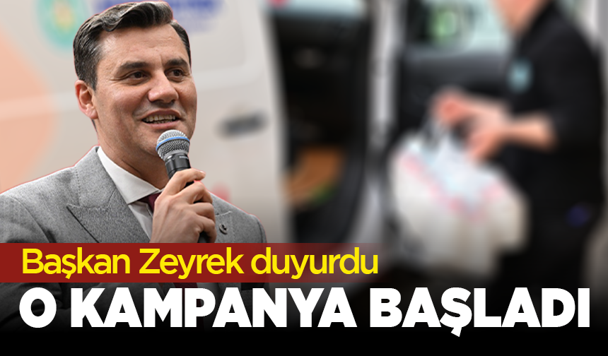 Başkan Zeyrek duyurdu: Manisa'da o kampanya başladı