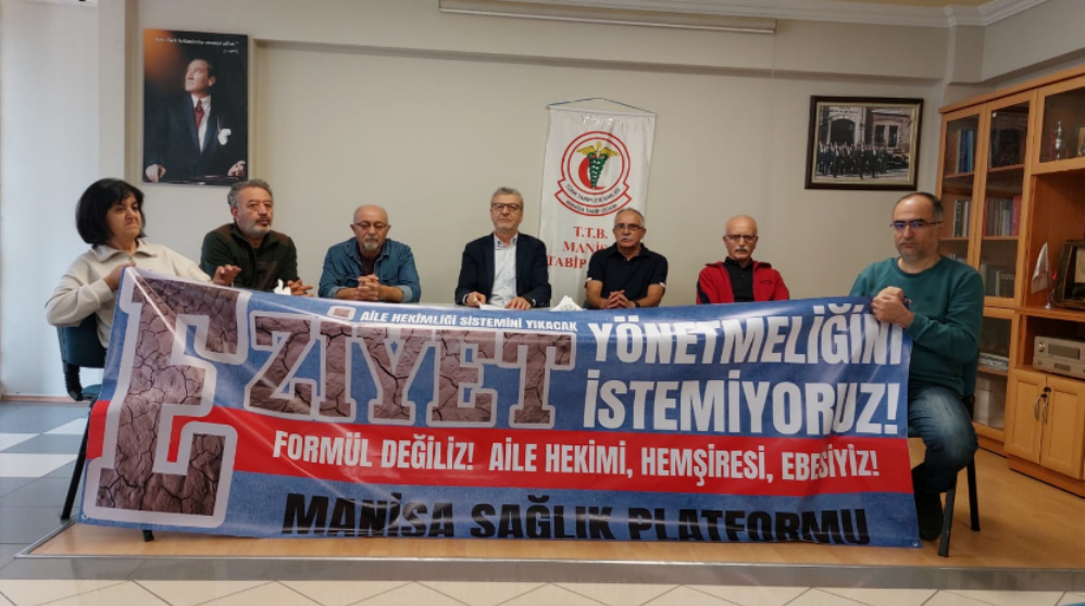 Manisa Sağlık Platformu Sağlık Bakanlığı’na seslendi: ”Eziyet Yönetmeliğini” Geri Çekin!”