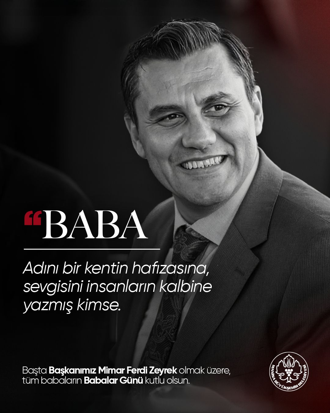 Manisa Büyükşehir Belediyesi’nden Duygulandıran Babalar Günü Paylaşımı-1